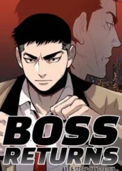 Boss Is Back!