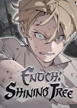 Enoch: Shining Tree